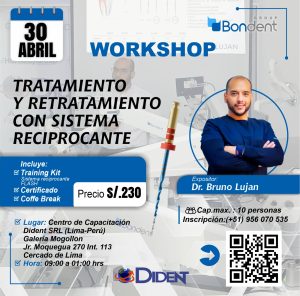 Tratamiento y Retratamiento con Sistema Reciprocante 30 ABRIL 2026 en LIMA — PERÚ